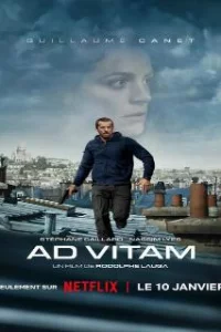  Ad Vitam: За жизнь 